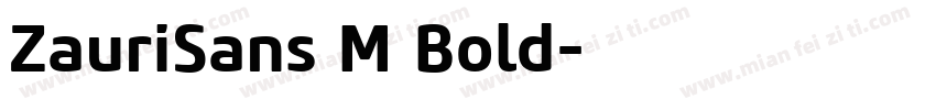 ZauriSans M Bold字体转换